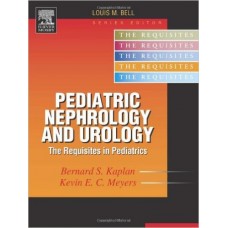 Pediatric Nephrology and Urology: The Requisites in Pediatrics